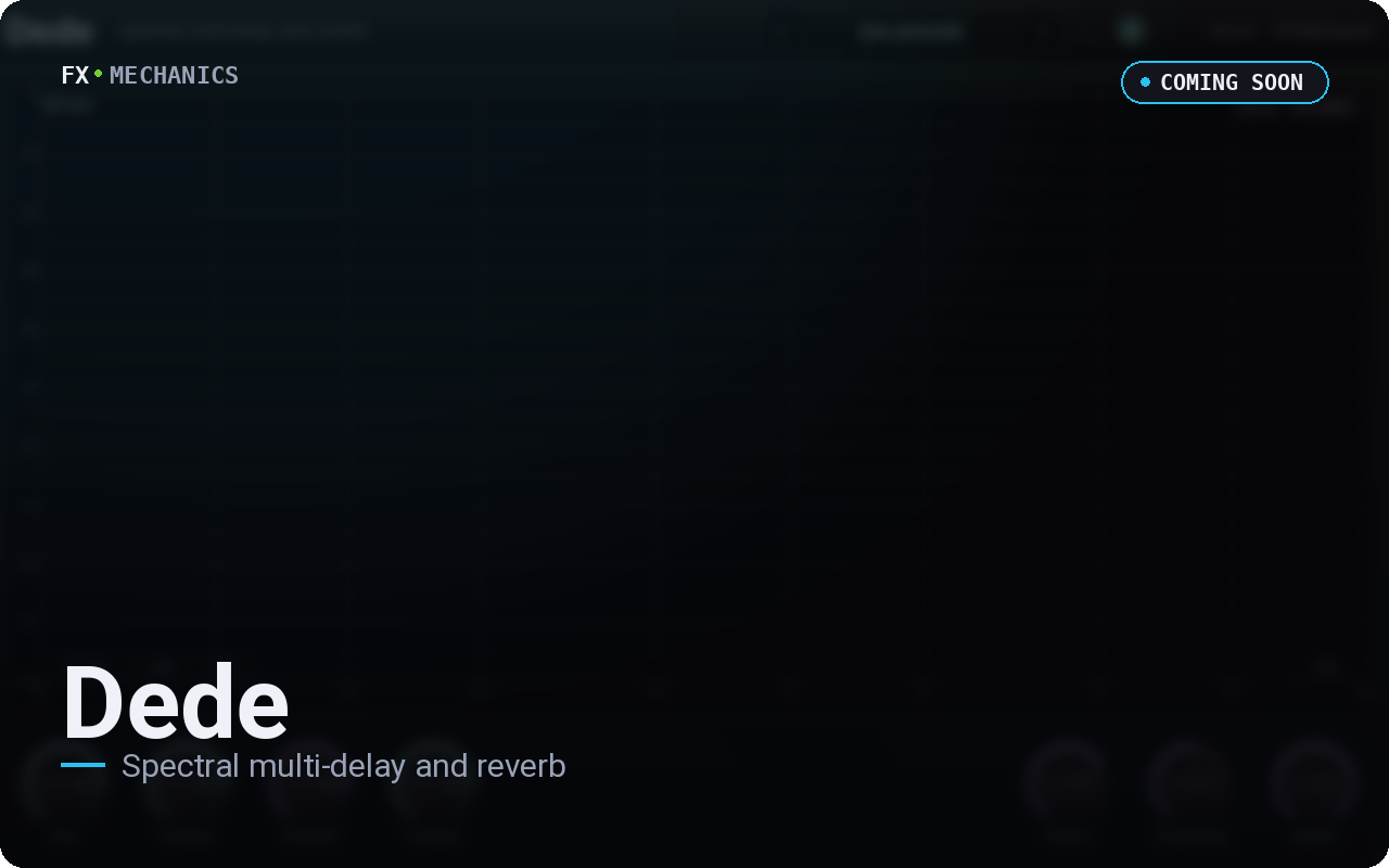 Dede — coming soon